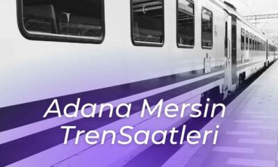 adana mersin tren saatleri