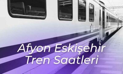 afyon eskisehir tren saatleri